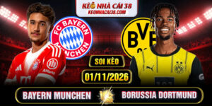 Soi Kèo Bayern Munich Vs Borussia Dortmund 00h30 01/11 - Bundesliga