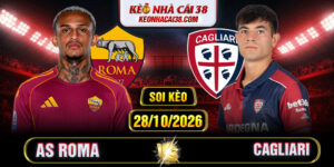 Soi Kèo AS Roma Vs Cagliari 02h45 28/10 - Serie A
